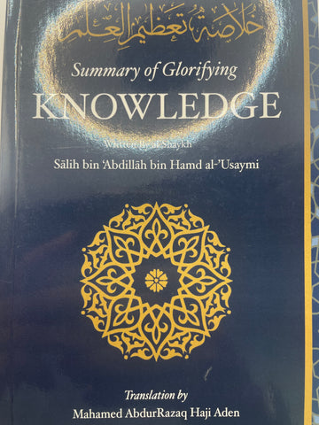 Summary of Glorifying Knowledge